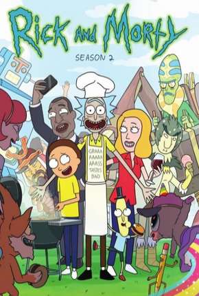 Rick and Morty - 2ª Temporada Completa 2015