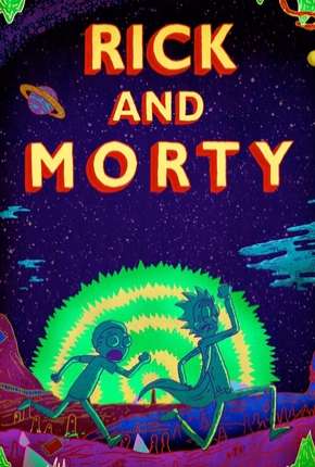 Rick and Morty - 3ª Temporada Completa 2018