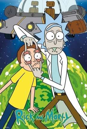 Rick and Morty - 4ª Temporada Completa Legendada 2019