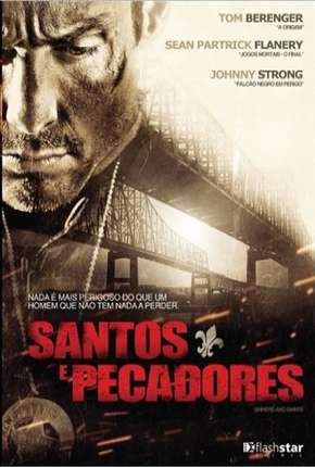 Santos e Pecadores 2010