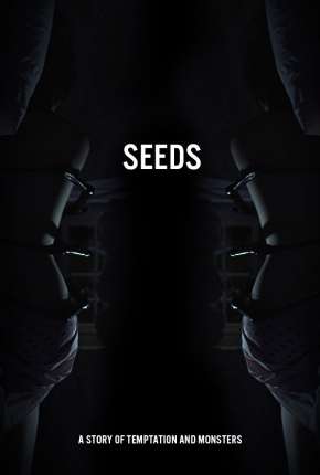 Seeds - Legendado 2019