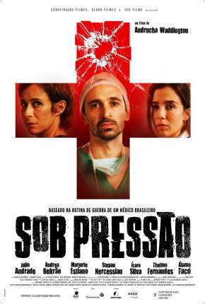 Sob Pressão - 1ª Temporada Completa 2016