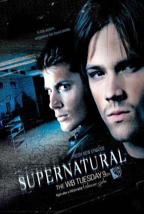 Sobrenatural - Supernatural 3ª Temporada 2005