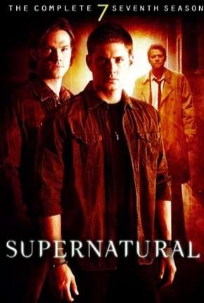 Sobrenatural - Supernatural 7ª Temporada 2011