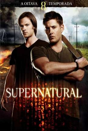 Sobrenatural - Supernatural 8ª Temporada Torrent