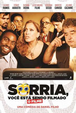 Sorria, Você Está Sendo Filmado 2014