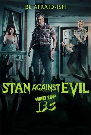 Stan Against Evil 2016