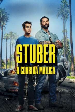 Stuber - A Corrida Maluca 2019