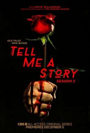 Tell Me a Story - 2ª Temporada Legendada 2019