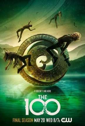 The 100 - 7ª Temporada Legendada 2020