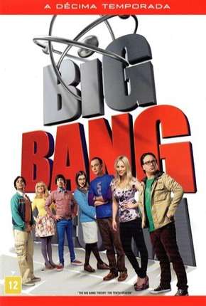 The Big Bang Theory (Big Bang - A Teoria) 10ª Temporada 2006