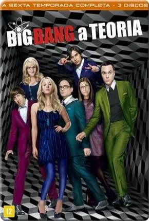 The Big Bang Theory (Big Bang - A Teoria) 6ª Temporada 2012