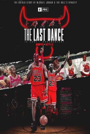 The Last Dance - Legendada Torrent