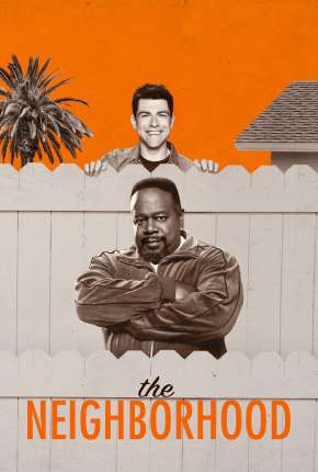 The Neighborhood - 2ª Temporada Legendada 2019