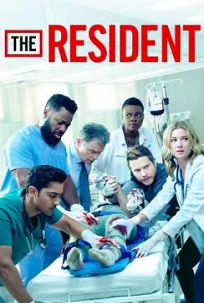 The Resident - 3ª Temporada Legendada 2019