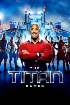 The Titan Games - 1ª Temporada 2019