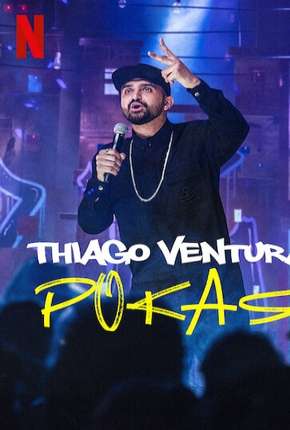 Thiago Ventura - POKAS 2020