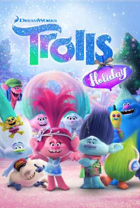 Trolls - Dias de Festa 2017