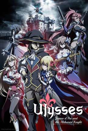 Ulysses - Jeanne dArc and the Alchemist Knight - Legendado 2018