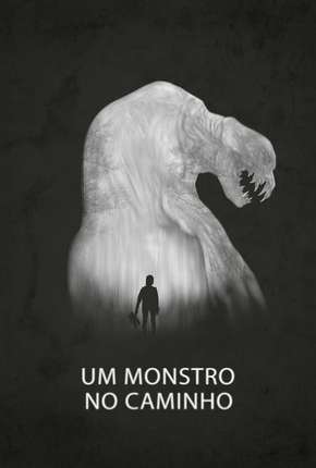 Um Monstro no Caminho - The Monster 2016