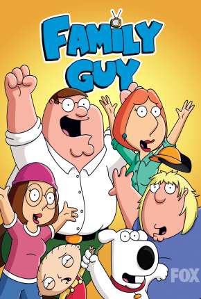 Uma Família da Pesada - Family Guy 18ª Temporada - Legendada 2019