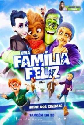 Uma Família Feliz - Happy Family 2017