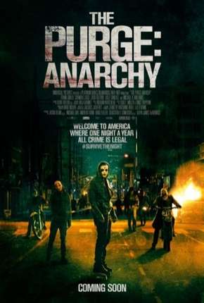 Uma Noite de Crime - Anarquia (The Purge - Anarchy) 2014