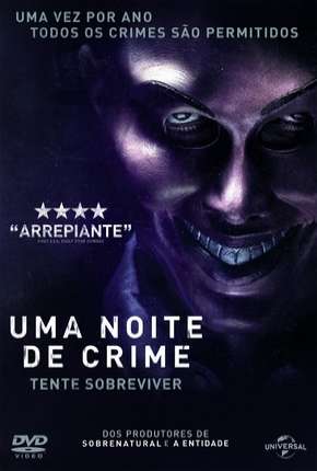 Uma Noite de Crime - The Purge 2013