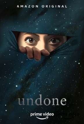 Undone - 1ª Temporada Completa 2019