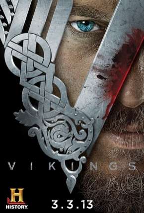 Vikings - 1ª Temporada - Versão Estendida Completa 2013