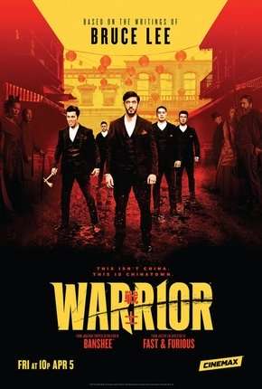 Warrior - 1ª Temporada 2020