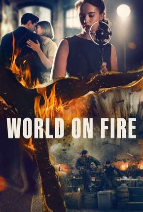 World on Fire - 1ª Temporada Legendada 2019