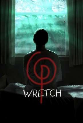 Wretch - Legendado 2019