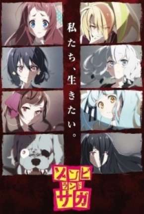 Zombieland Saga - Legendado 2018