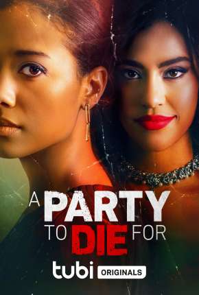 A Party to Die For - Legendado 2022