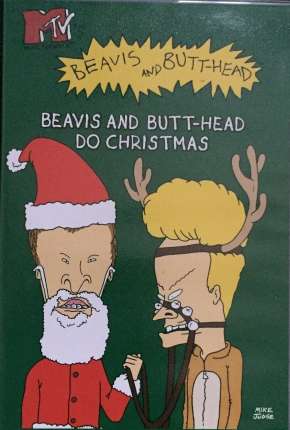 Beavis e Butt-Head Detonando o Natal - Legendado 1996