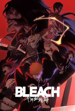 Bleach - Thousand-Year Blood War 1ª Temporada Torrent