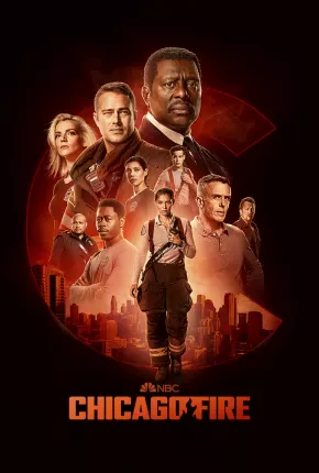 Chicago Fire - Heróis Contra o Fogo - 11ª Temporada Torrent