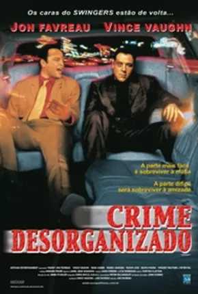 Crime Desorganizado 2001