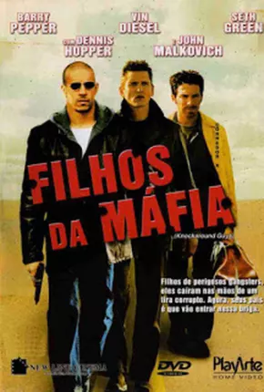 Filhos da Máfia 2001