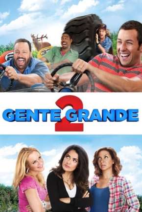 Gente Grande 2 - Grown Ups 2 2013