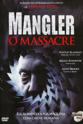 Mangler - O Massacre 2005