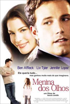 Menina dos Olhos - Jersey Girl 2004