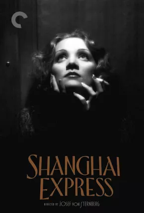 O Expresso de Shanghai - Legendado 1932