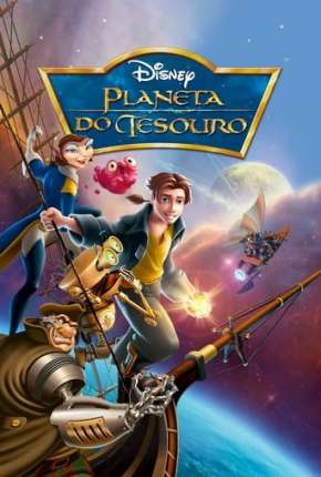 Planeta do Tesouro - Treasure Planet 2002