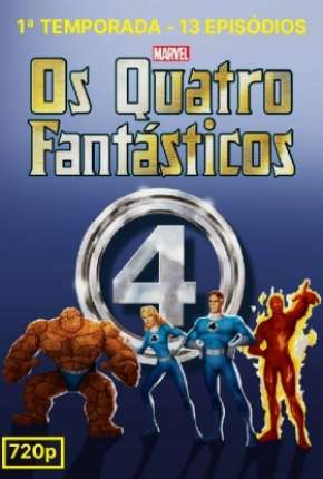 Quarteto Fantástico - A Série Animada 1ª Temporada 1994