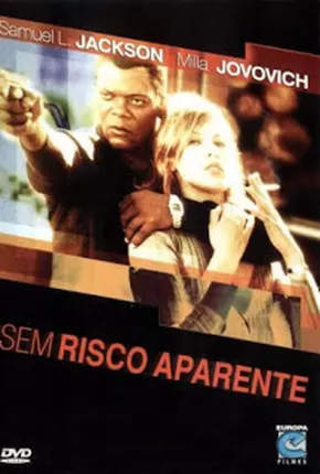 Sem Risco Aparente 2002