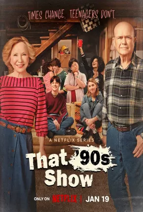 That 90s Show - 1ª Temporada Legendada 2023