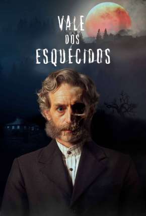 Vale dos Esquecidos - 1ª Temporada 2022