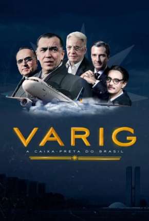 Varig - A Caixa-Preta do Brasil 2022